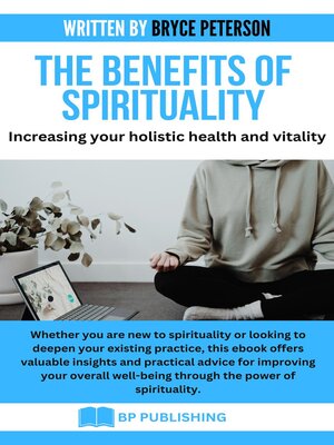 cover image of The Benefits of Spirituality